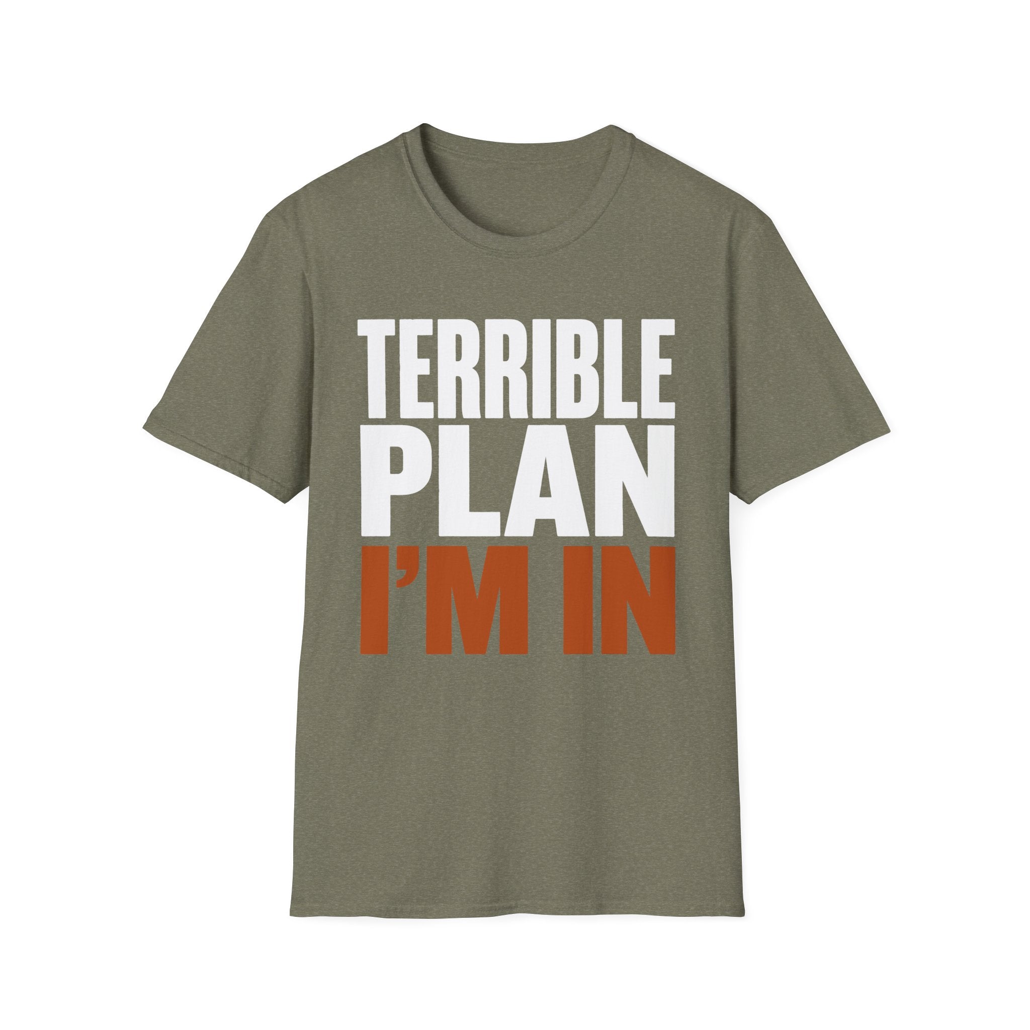 0538 Terrible Plan. I'm In.
