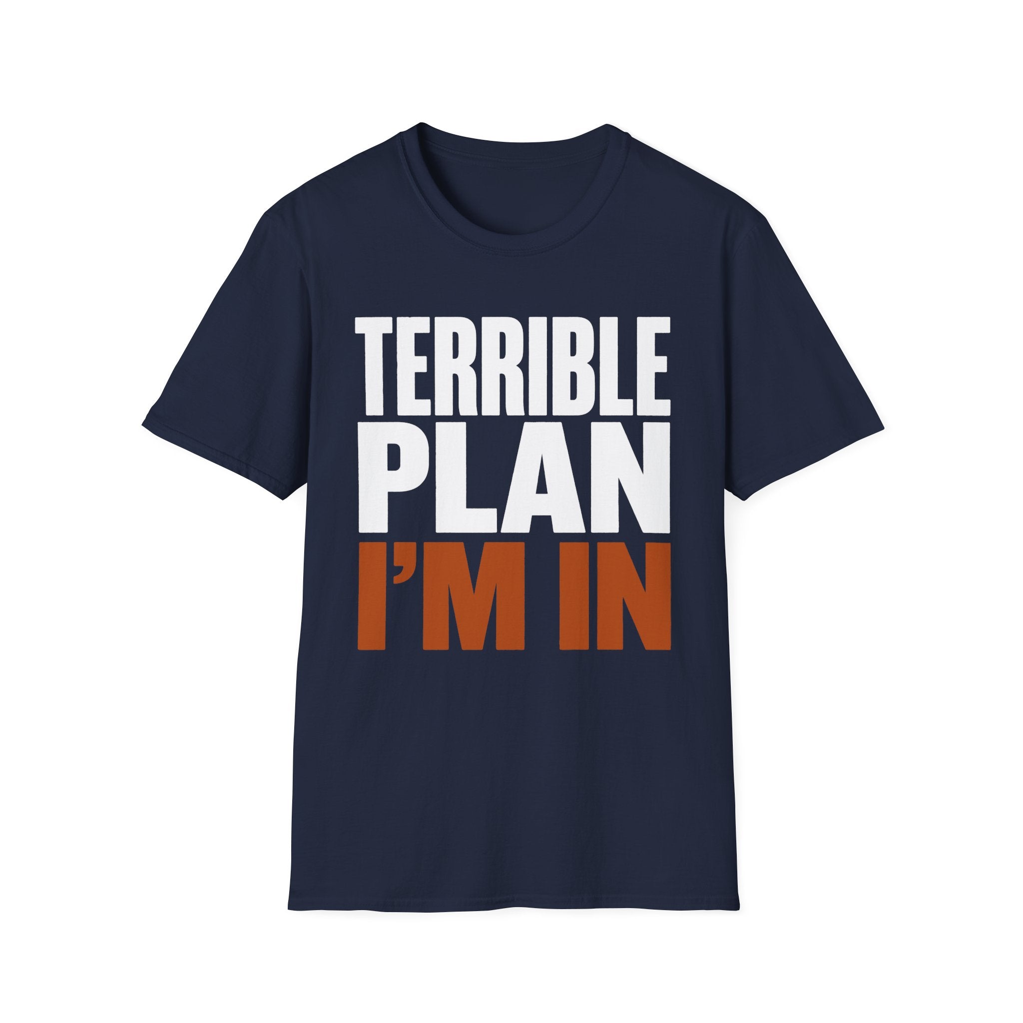 0538 Terrible Plan. I'm In.