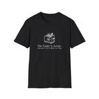 088 The fixer's curse: Everyone's stuff works but mine | Funny Dad T-Shirt | RustyDad