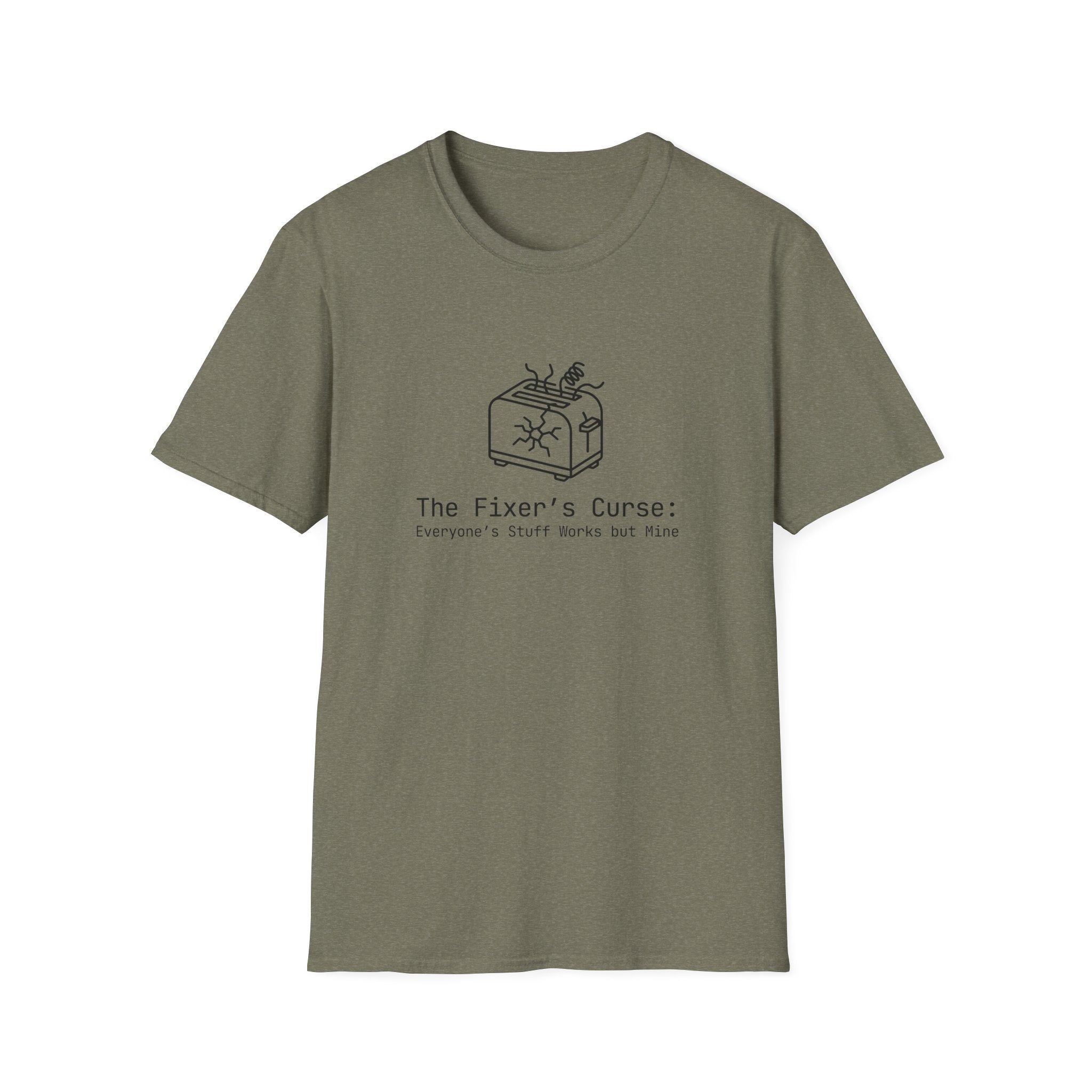 088 The fixer's curse: Everyone's stuff works but mine | Funny Dad T-Shirt | RustyDad