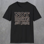 0014 Not broken just louder | Funny Dad T-Shirt | RustyDad