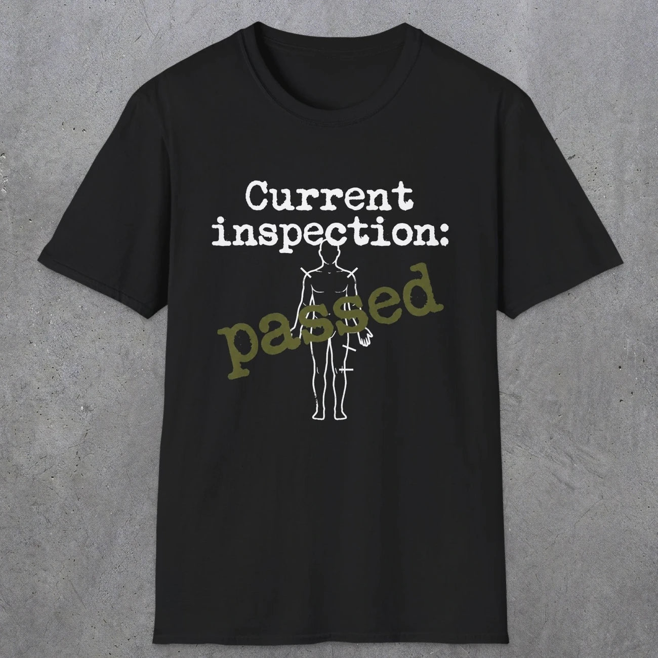 0499 Passed Inspection | Funny Dad T-Shirt | RustyDad