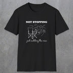 0108 Not stopping, just auditing the view | Funny Dad T-Shirt | RustyDad
