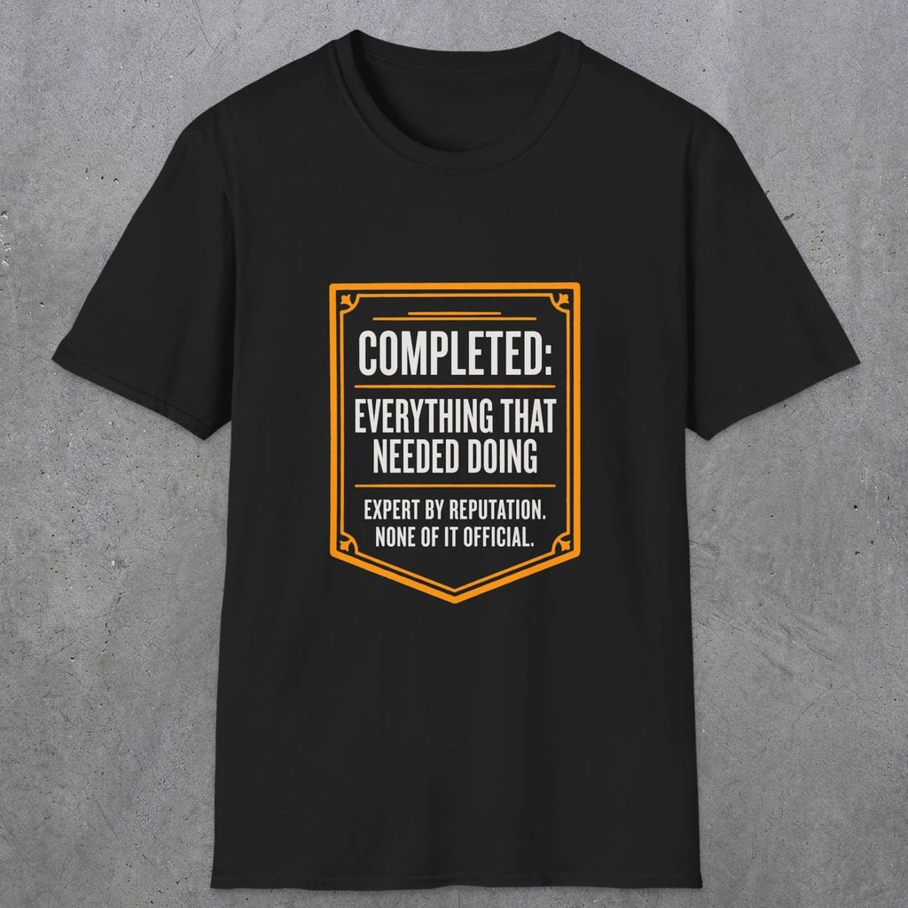 0148 Completed Everything That Needed Doing | Funny Dad T-Shirt | RustyDad