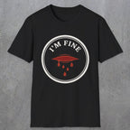 0484 I'M Fine | Funny Dad T-Shirt | RustyDad