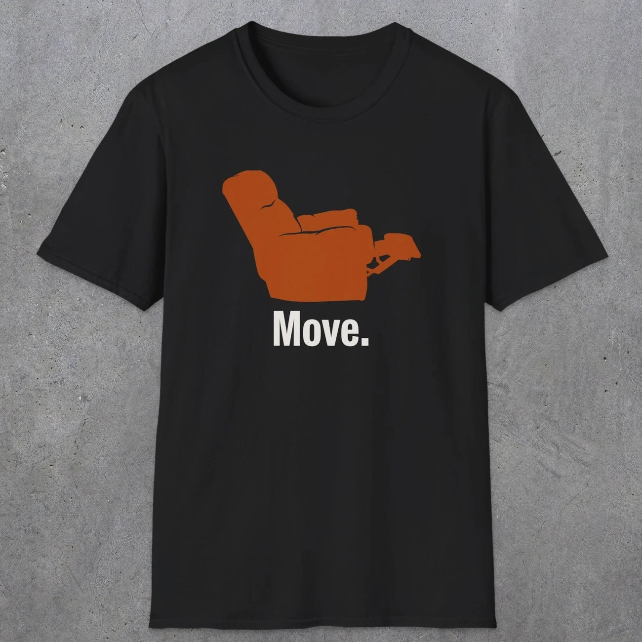 0468 Move | Funny Dad T-Shirt | RustyDad