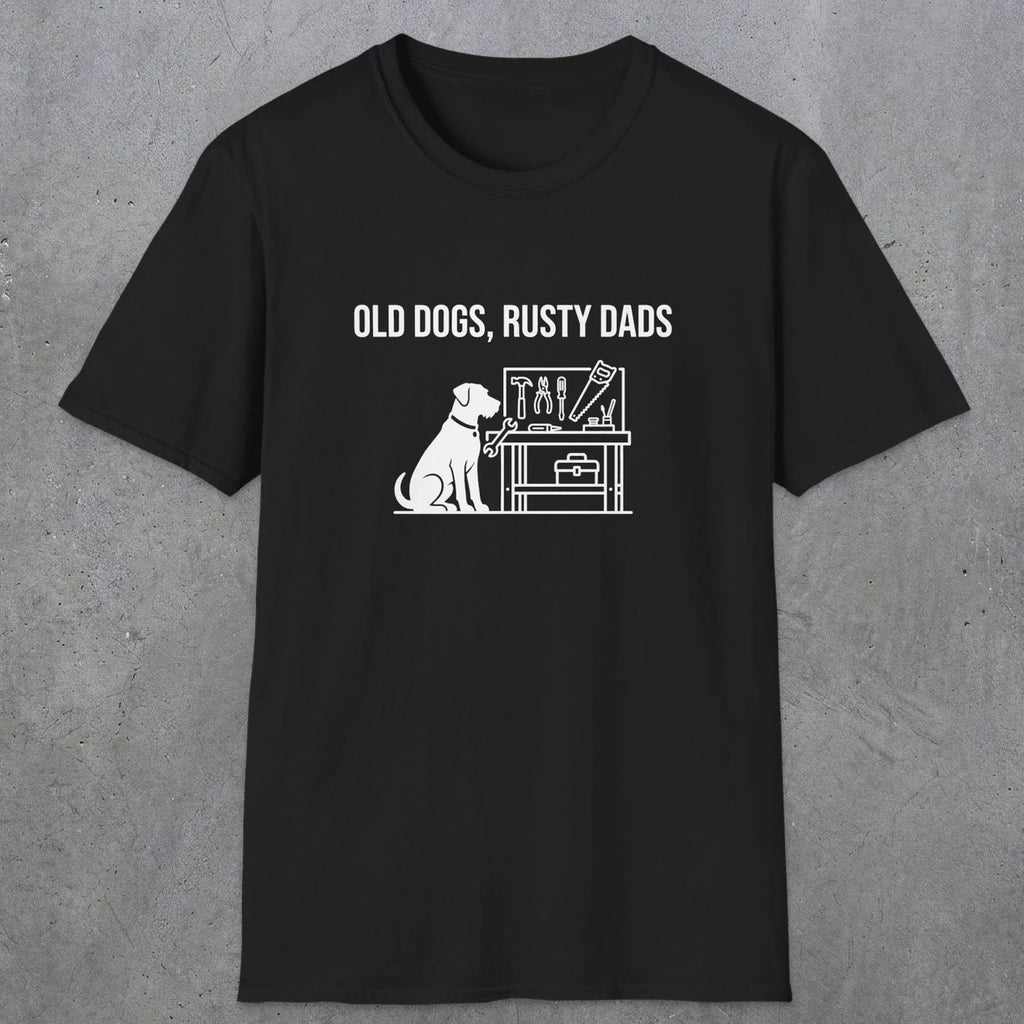 087 Old dogs rusty dads | Funny Dad T-Shirt | RustyDad