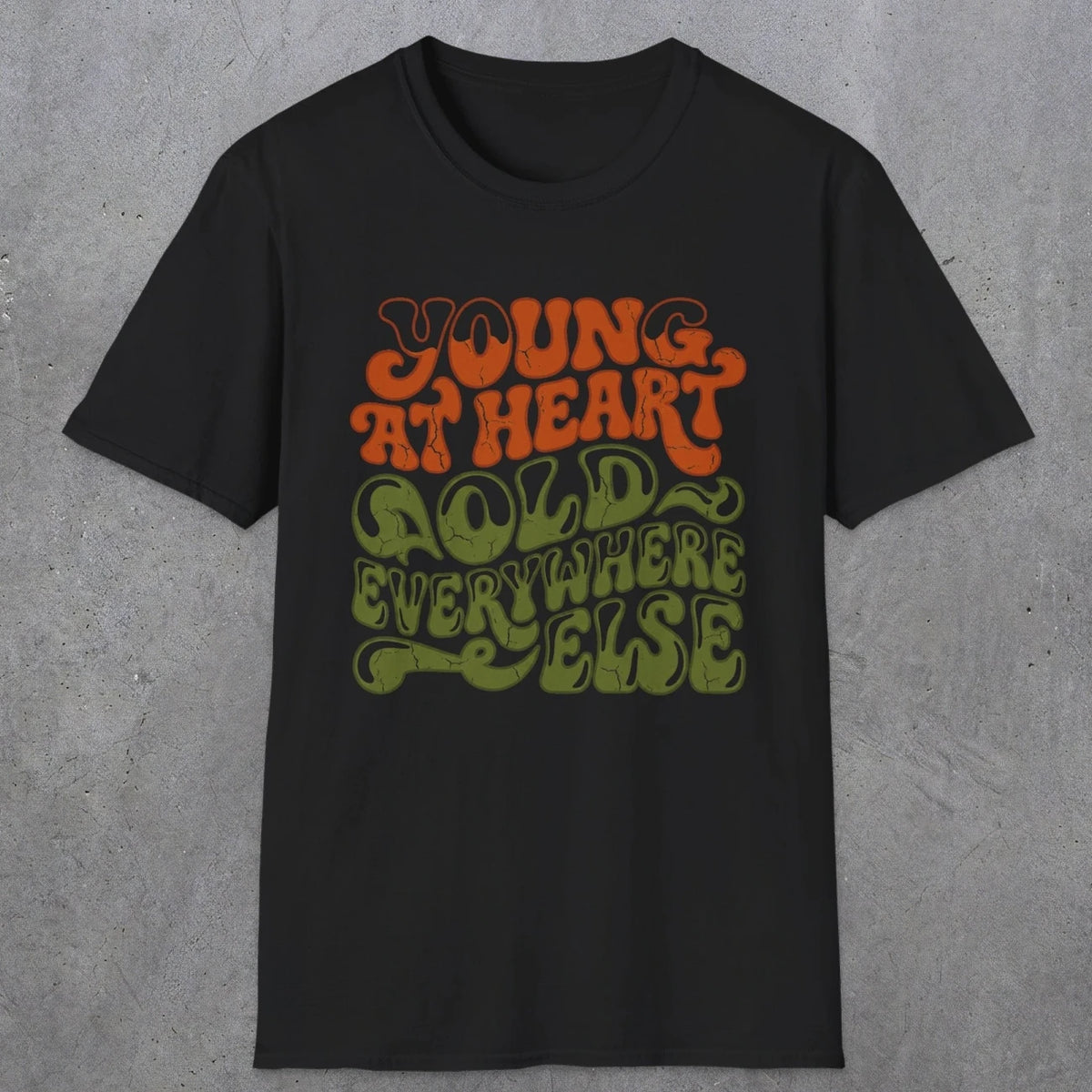 Young at Heart | Funny Dad T-Shirt | RustyDad