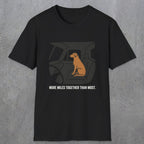 0240 More Miles Together Than Most | Funny Dad T-Shirt | RustyDad
