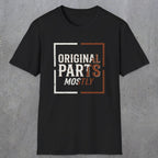 0045 Original parts mostly | Funny Dad T-Shirt | RustyDad
