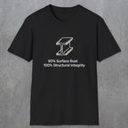 048 90% Surface Rust 100% Structural Integrity | Funny Dad T-Shirt | RustyDad