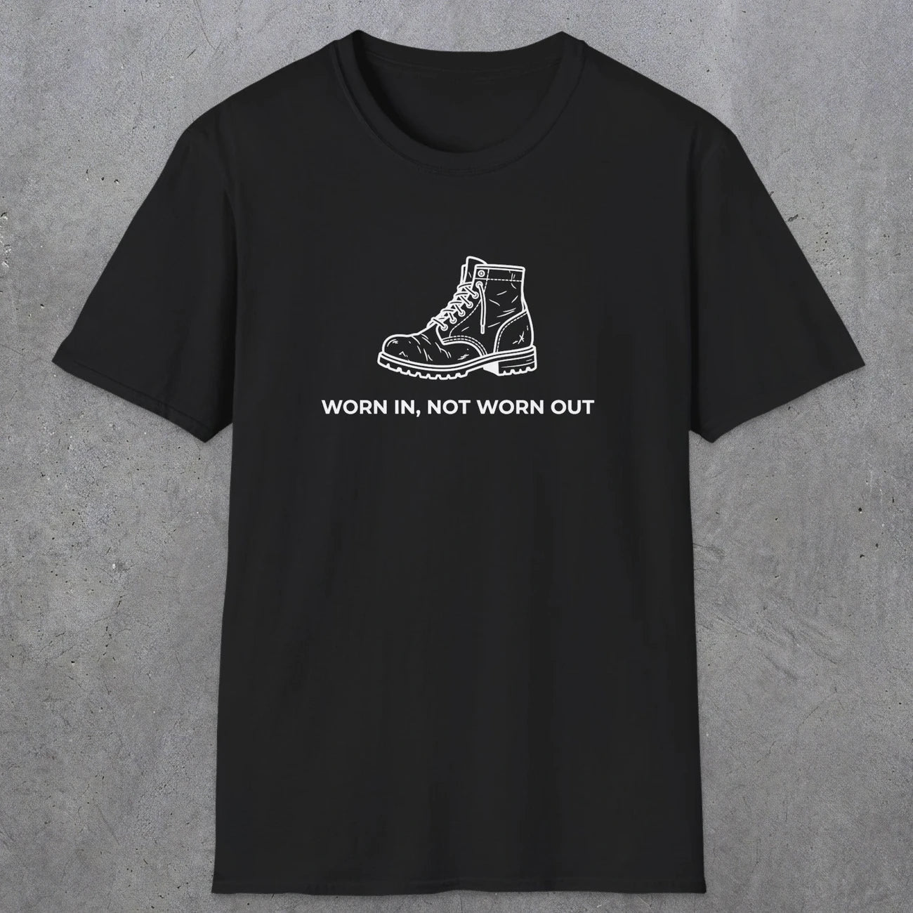 072 Worn in, not worn out | Funny Dad T-Shirt | RustyDad