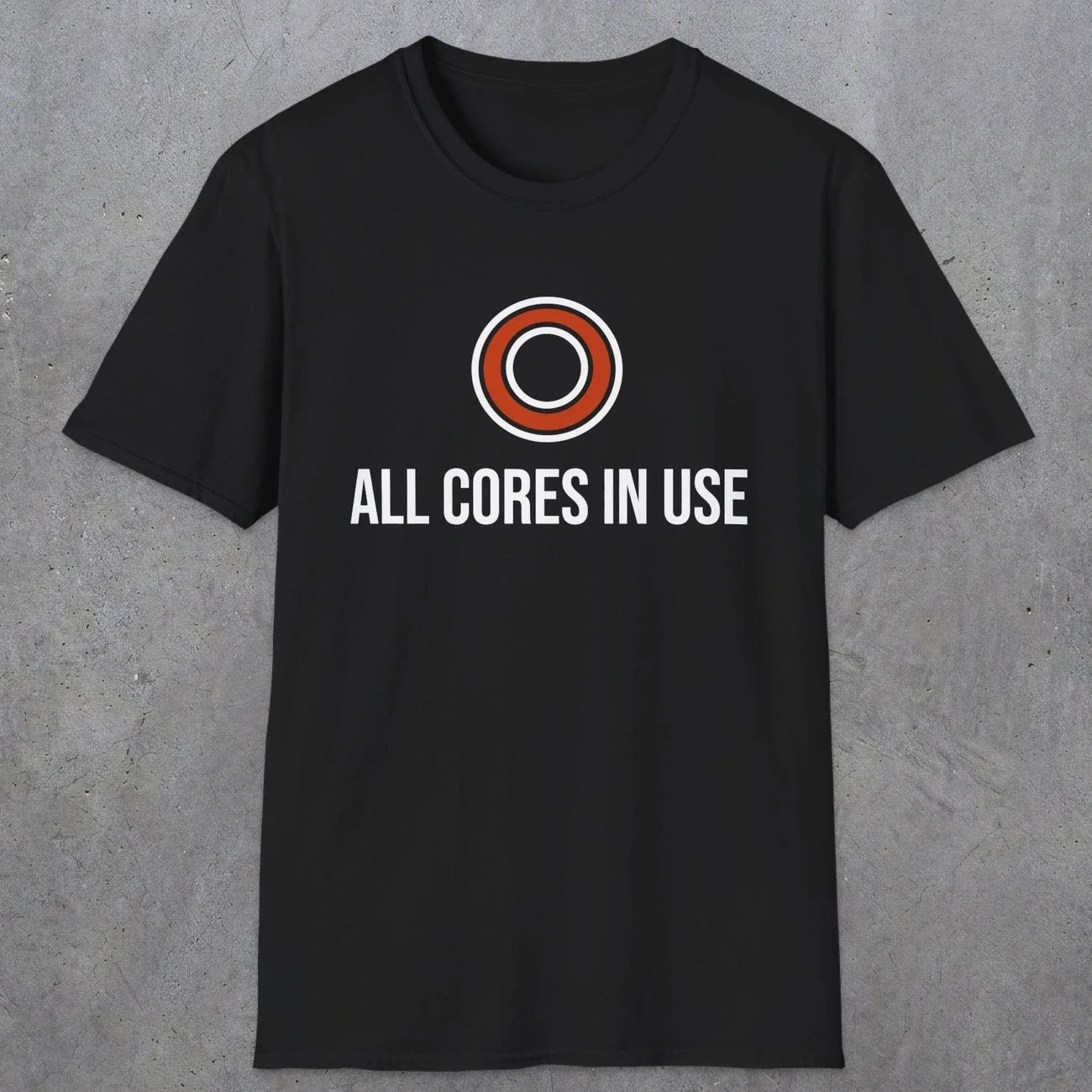0330 All Cores In Use | Funny Dad T-Shirt | RustyDad