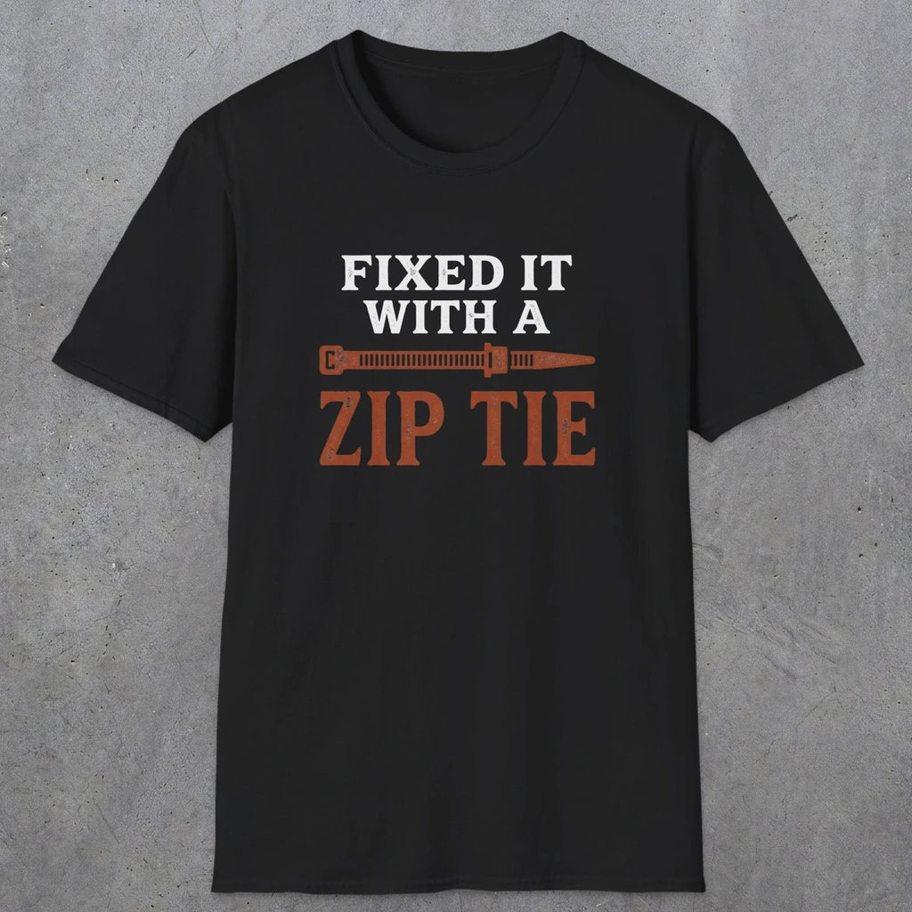 0035 Fixed it with a zip tie | Funny Dad T-Shirt | RustyDad