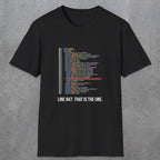 0118 Line 847 That Is The One | Funny Dad T-Shirt | RustyDad