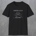 0095 I know a guy, it's me | Funny Dad T-Shirt | RustyDad