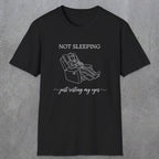 0073 Not sleeping just resting my eyes | Funny Dad T-Shirt | RustyDad
