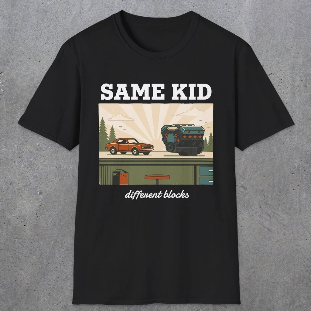0550 Same Kid. Different Blocks. | Dad T-Shirt | RustyDad