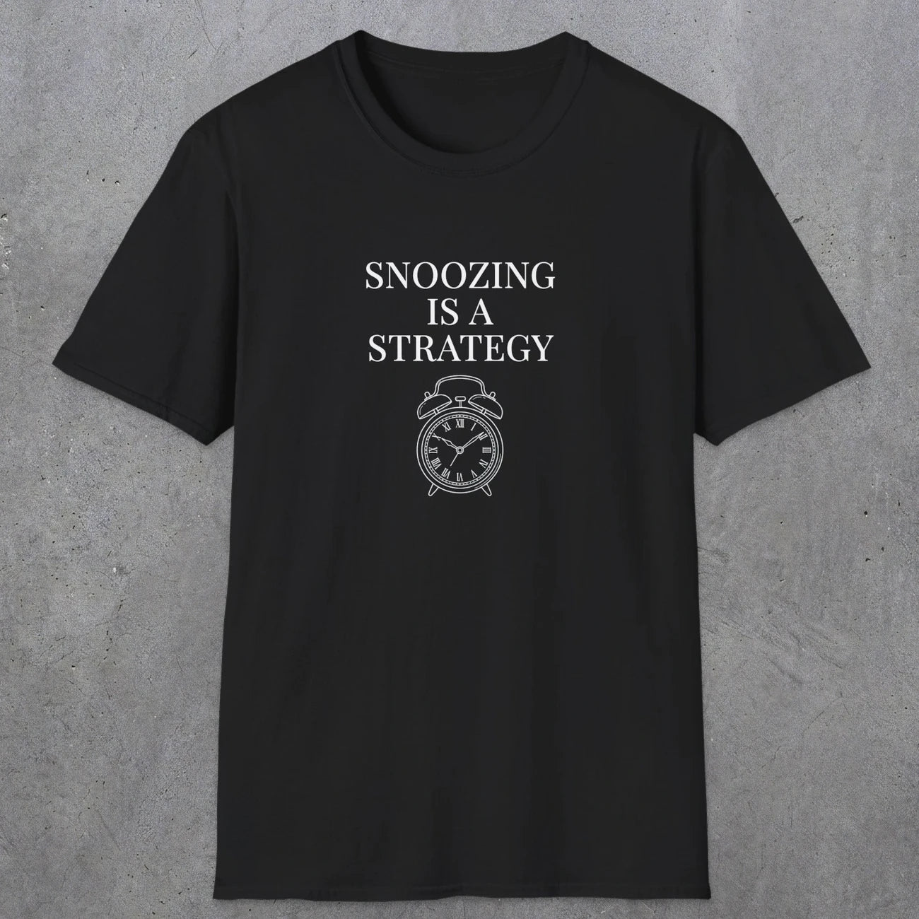 0079 Snoozing is a strategy | Funny Dad T-Shirt | RustyDad