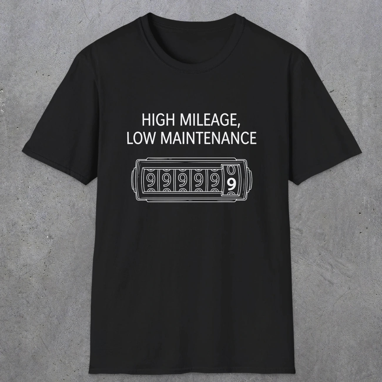 0085 High Mileage Low Maintenance | Funny Dad T-Shirt | RustyDad