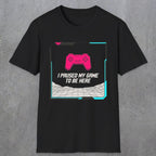 0374 I Paused My Game To Be Here | Funny Dad T-Shirt | RustyDad