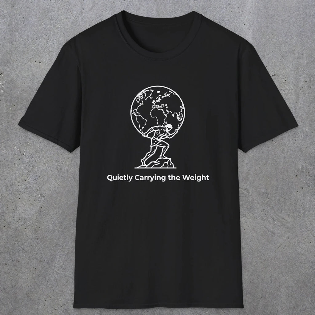 062 Quietly Carrying the weight | Funny Dad T-Shirt | RustyDad