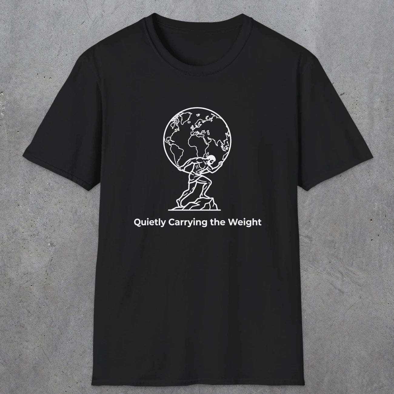 062 Quietly Carrying the weight | Funny Dad T-Shirt | RustyDad