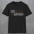 0043 High Mileage Low maintenance | Funny Dad T-Shirt | RustyDad