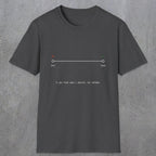 0128 It Was There When I Arrived Not Anymore | Funny Dad T-Shirt | RustyDad