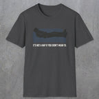 0217 Its Not A Nap If You Didnt Mean To | Funny Dad T-Shirt | RustyDad