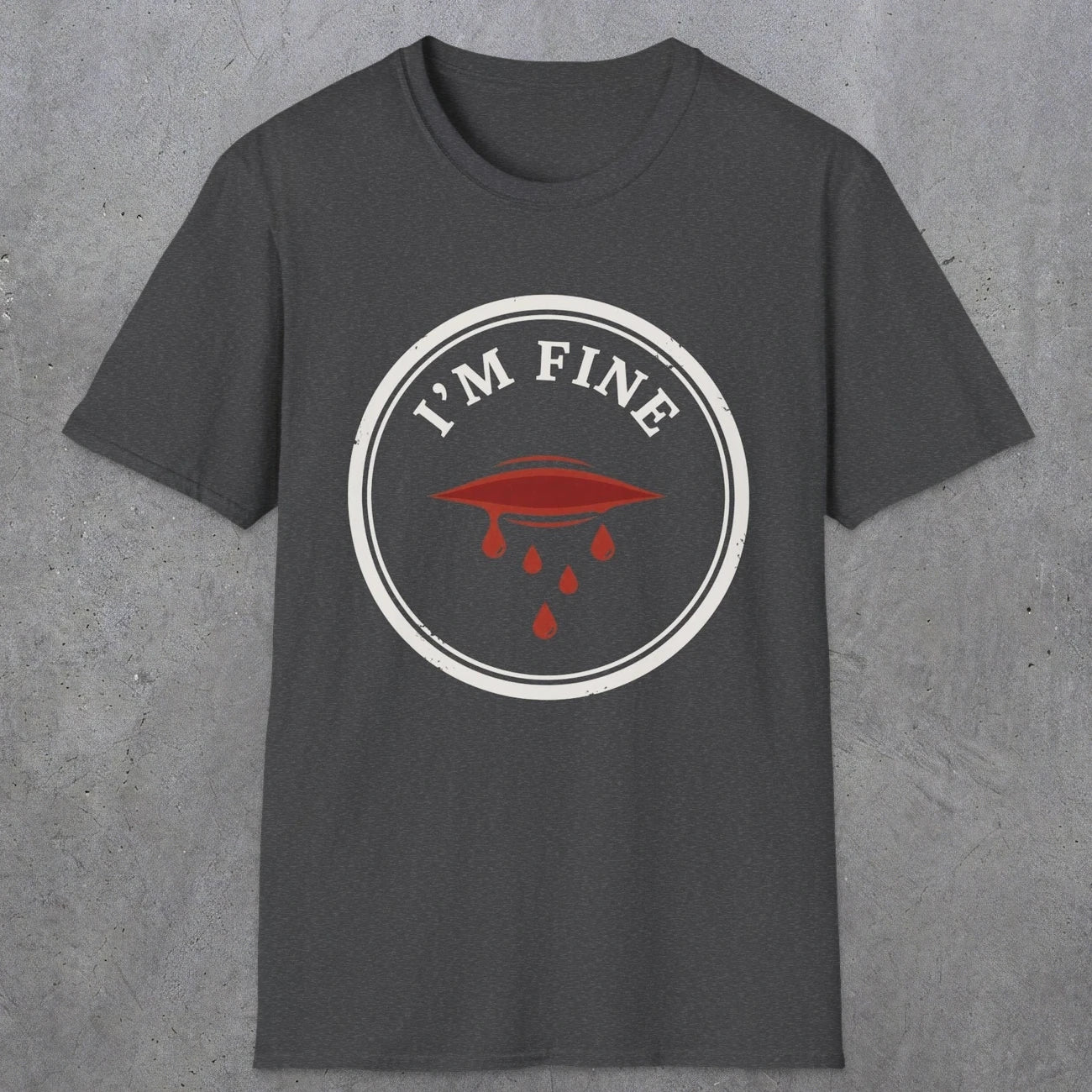 0484 I'M Fine | Funny Dad T-Shirt | RustyDad