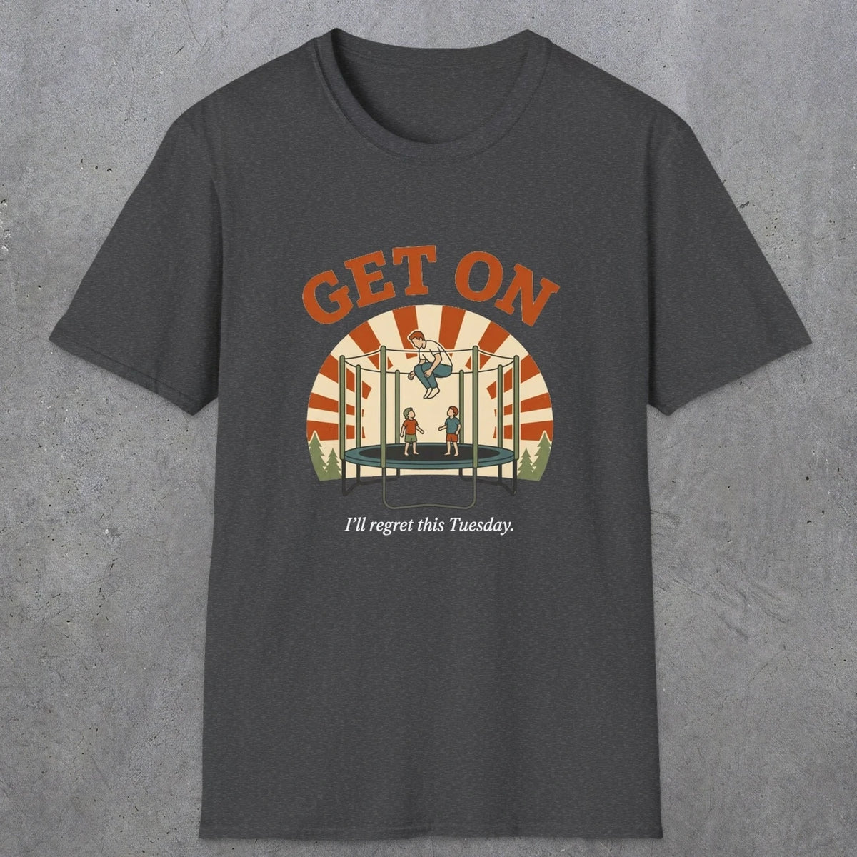 Tuesday | Funny Dad T-Shirt | RustyDad