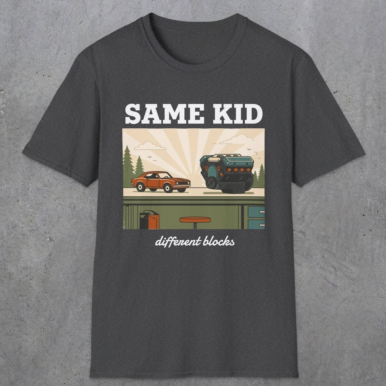 0550 Same Kid. Different Blocks. | Dad T-Shirt | RustyDad
