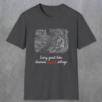 0116 Every great hike deserves several sittings | Funny Dad T-Shirt | RustyDad