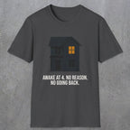 0192 Awake At 4 No Reason No Going Back | Funny Dad T-Shirt | RustyDad