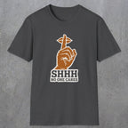 0507 Shhh No One Cares | Funny Dad T-Shirt | RustyDad