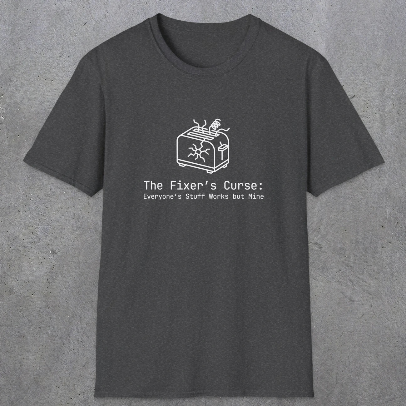 0088 The Fixer's Curse | Dad T-Shirt | RustyDad