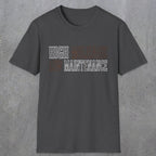 0043 High Mileage Low maintenance | Funny Dad T-Shirt | RustyDad