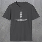 045 Cold Starts Take Longer Now | Funny Dad T-Shirt | RustyDad