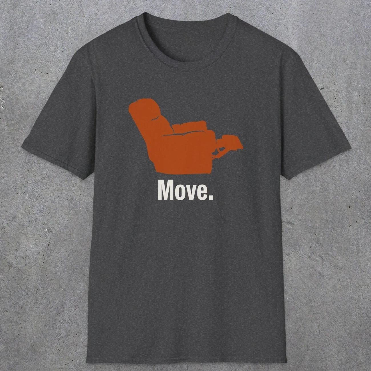 0468 Move | Funny Dad T-Shirt | RustyDad