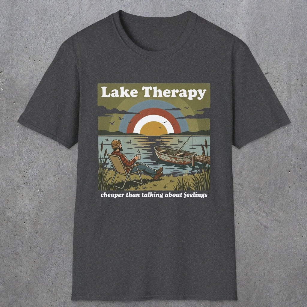 002 Lake therapy, cheaper than talking about feelings | Funny Dad T-Shirt | RustyDad