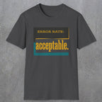0451 Error Rate: Acceptable | Funny Dad T-Shirt | RustyDad