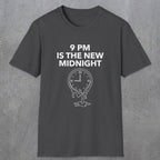 059 9pm is the new midnight | Funny Dad T-Shirt | RustyDad