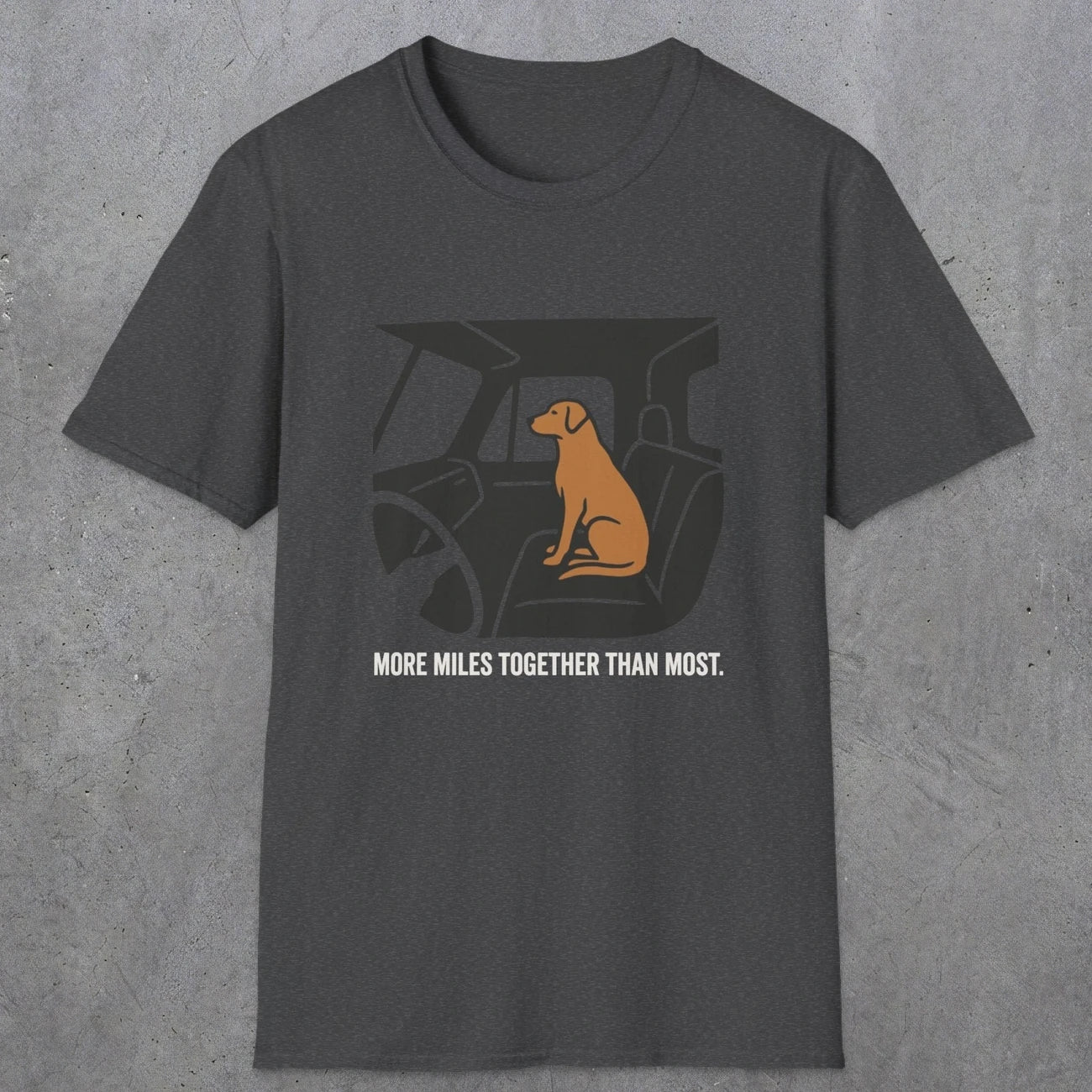 0240 More Miles Together Than Most | Funny Dad T-Shirt | RustyDad