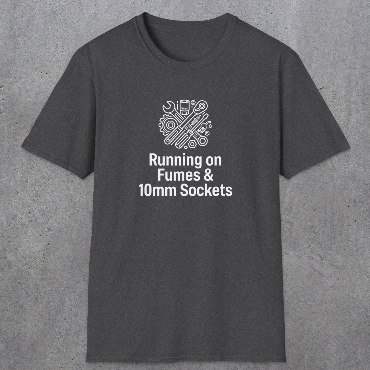 042 Running On Fumes & 10mm Sockets | Funny Dad T-Shirt | RustyDad