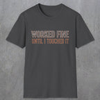 0026 Worked fine until i touched it | Funny Dad T-Shirt | RustyDad