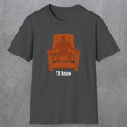 0479 I'll Know | Funny Dad T-Shirt | RustyDad