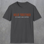 0017 Held together by habit and coffee | Funny Dad T-Shirt | RustyDad