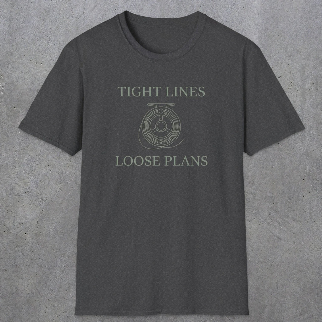0060 Tight lines loose plans | Funny Dad T-Shirt | RustyDad