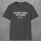 0081 Retired from the grind | Funny Dad T-Shirt | RustyDad